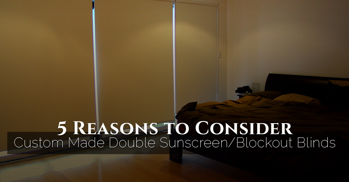 why choose double sunscreen blinds banner