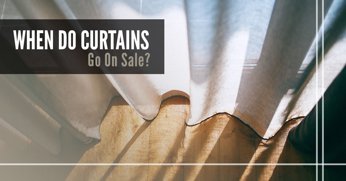 When Do Curtains Go On Sale Quickfit Blinds And Curtains