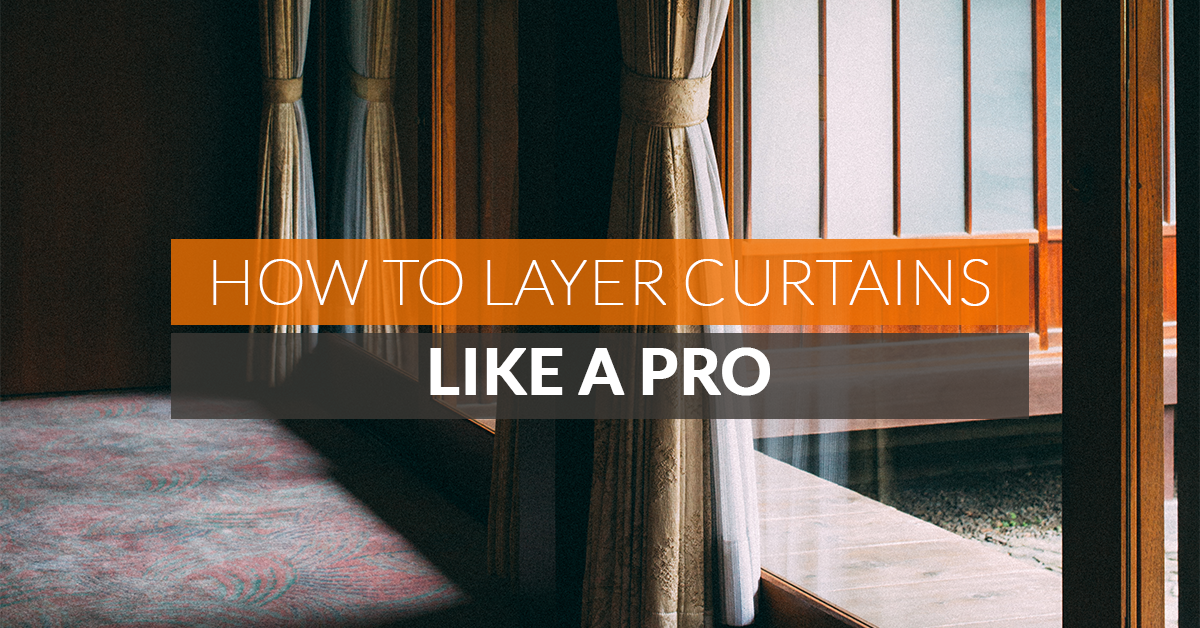 how to layer curtains banner