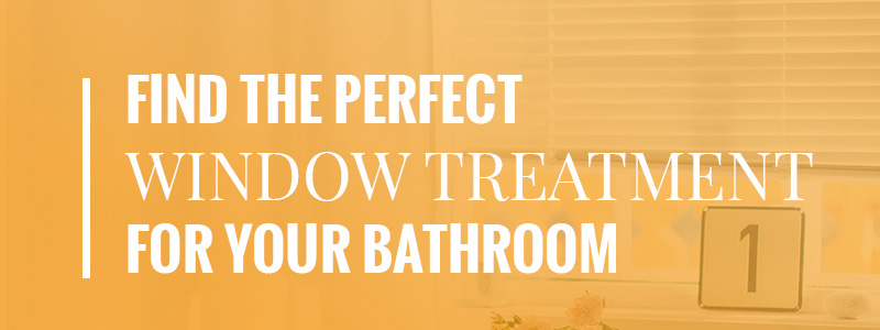 perfect window treatments for bathroom windows banner