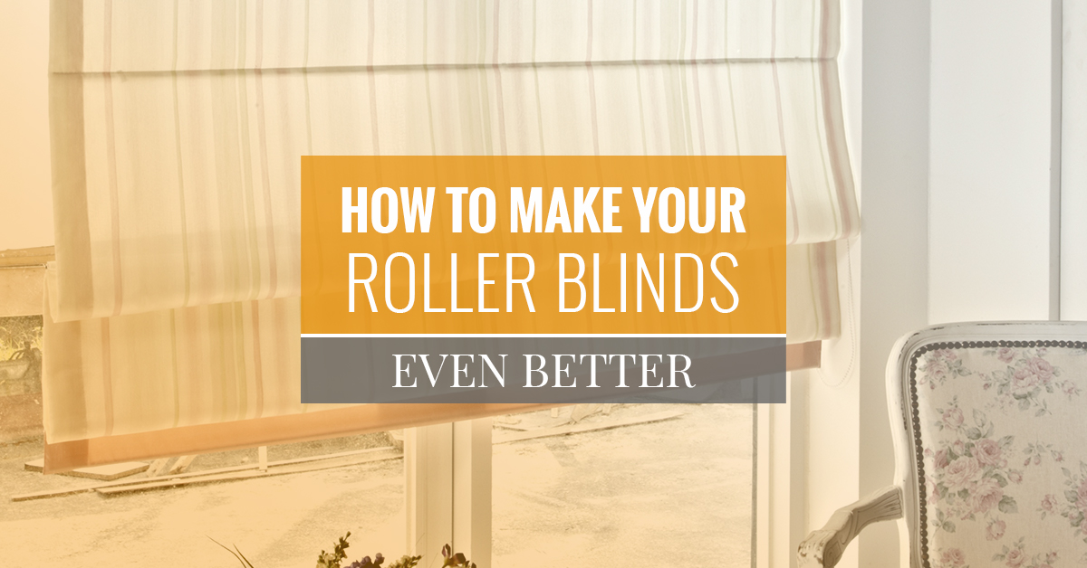 make roller blinds better banner